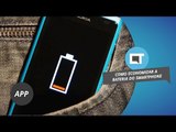 Dicas para economizar bateria do smartphone [Dica de App]