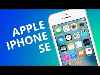 iPhone SE: o novo aparelho de "baixo custo" da Apple [Análise]