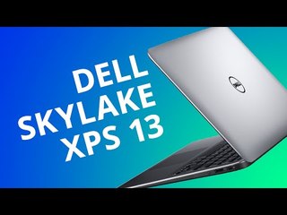 Dell Skylake XPS 13: o Ultrabook que não cabe em qualquer bolso [Análise]