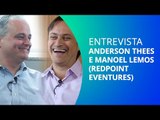 Redpoint e.Ventures: por dentro de um dos maiores fundos de investimento do Brasil [CT Entrevista]