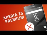 SONY XPERIA Z5 PREMIUM: 5 motivos para NÃO COMPRAR [5 Motivos]