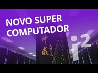 Novo supercomputador chinês tem 10,5 milhões de núcleos [Inovação ²]