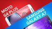 Moto G4 Plus VS Samsung Galaxy A7 [Comparativo]