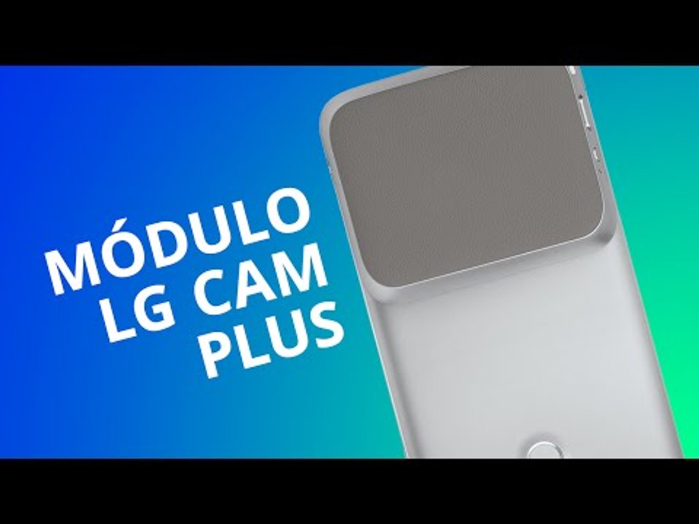 Módulo LG Cam Plus para o LG G5 [Análise] - Vídeo Dailymotion