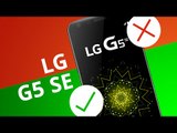 5 motivos para COMPRAR e para NÃO comprar o LG G5 SE