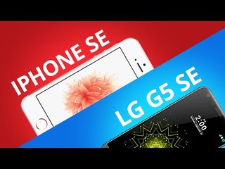 iPhone SE vs LG G5 SE [Comparativo]