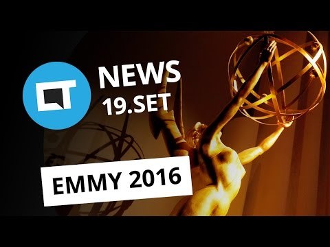 Emmy 2016, barulhinho no iPhone 7, novos smartphones do Google e + [CT News]