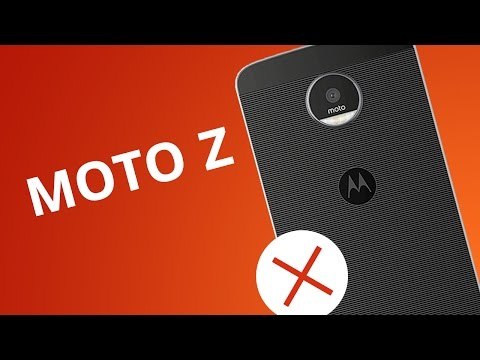 5 motivos para você NÃO comprar o Moto Z