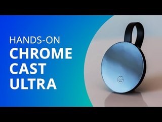 Chromecast Ultra (3a geração - 4K) [Hands-on]