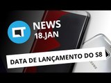 Data de lançamento do Galaxy S8, qualidade do 4G no Brasil e   [CTNews]