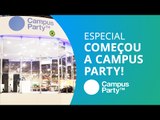 Começou a Campus Party Brasil! #cpbr10