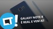 Galaxy Note 8 é real e vem aí! [Plantão CT]