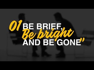 Os 10 Axiomas da Carreira - #1 "Be Brief, Be Bright and Be Gone"