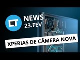 Nova câmera no Xperia; Galaxy S8 Plus; novos Moto Snaps e + [CTNews]