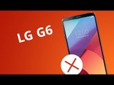 5 motivos para você NÃO comprar o LG G6