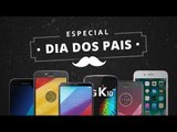 O melhor smartphone para o seu pai [Dia dos Pais]