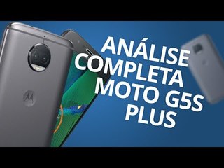 Moto G5S Plus: o dual-cam "baratinho" da Motorola [Análise / Review]