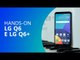 LG Q6 e LG Q6+ [Hands-on]