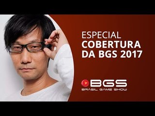 BGS 2017: tudo o que rolou no maior evento de games da América Latina