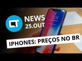 Preços dos novos iPhones no Brasil; Ransomware Bad Rabbit e   [CT News]