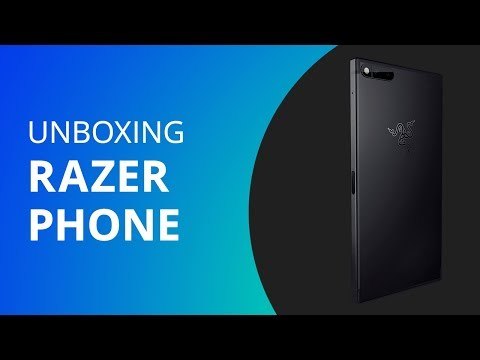 Razer Phone: o smartphone para gamers [Unboxing]