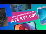 Melhores smartphones de 2017 até R$ 1000