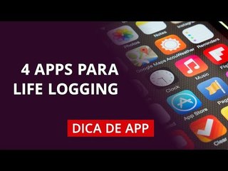 Registre todos os momentos da sua vida #DicaDeApp