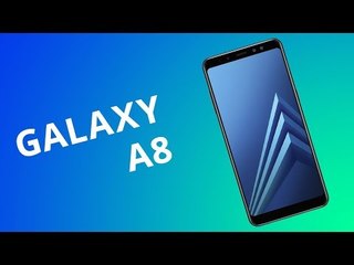 Samsung Galaxy A8: um intermediário com tela infinita e preço salgado [Análise / Review]