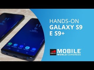 Samsung Galaxy S9 e S9+ [Hands-on MWC 2018]