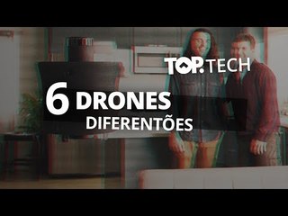 6 drones mais doidos que você já viu