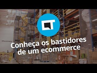 Bastidores do e-commerce: o caminho do seu pedido até você