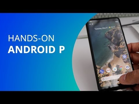 Android P: principais novidades