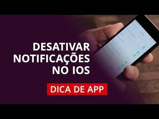 Como desativar notificações de apps no iPhone