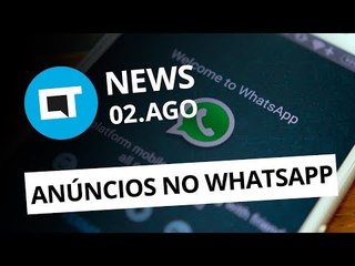 Smartphone com tela holográfica; Propagandas nos Status do WhatsApp e+ [CT News]