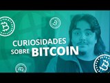 Curiosidades sobre Bitcoin: o que nossa equipe sabe?