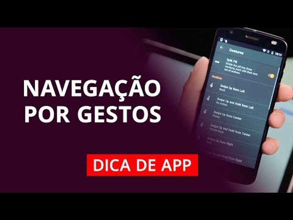 Como usar gestos como OnePlus 6 e iPhone X em qualquer Android #DicaDeApp