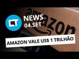 Amazon agora vale US$ 1 trilhão; Samsung Galaxy dobrável em 2018 e + [CT News]