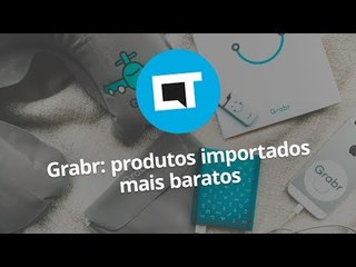 Grabr: como importar sem utilizar os Correios