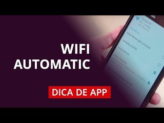 Como ter WiFi automático no Android #DicaDeApp
