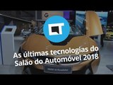 Salão do Automóvel 2018: carros autônomos, híbridos e elétricos