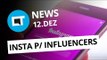 Ex-assassino vira YouTuber; Instagram com perfil para influenciadores e + [CT News]