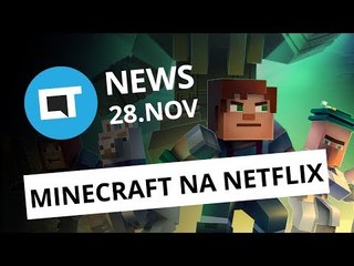 Série de Minecraft na Netflix; Facebook escondeu roubo de dados e+ [CT News]