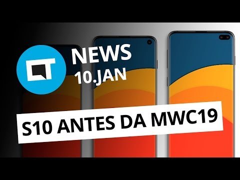 Galaxy S10 em fevereiro; Novas regras p/ baterias nos Correios; Moto Z4 Play [CT News]
