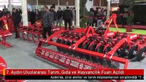 7. Aydın Uluslararası Tarım, Gıda ve Hayvancılık Fuarı Açıldı