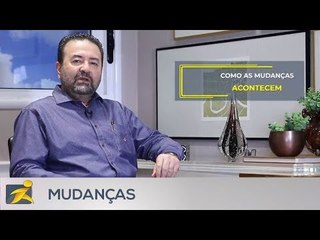 Profissão Atitude: Como as mudanças acontecem