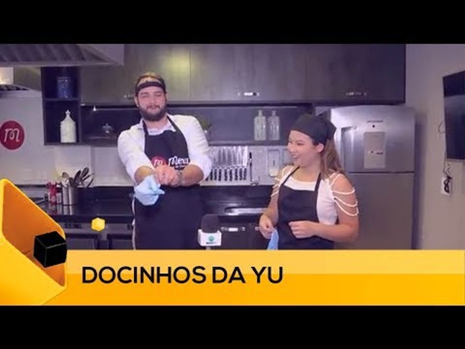 Fui!: Docinhos da Yu (1 de 3)