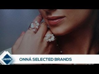 Gente: Onná Selected Brands