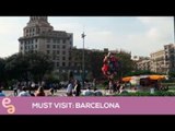 Entre Amigas: Must Visit: Barcelona