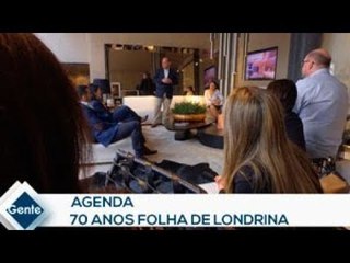 Gente: Agenda 70 anos Folha de Londrina