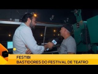 Fui!: FESTIBI - Bastidores do Festival de Teatro (3 de 3)